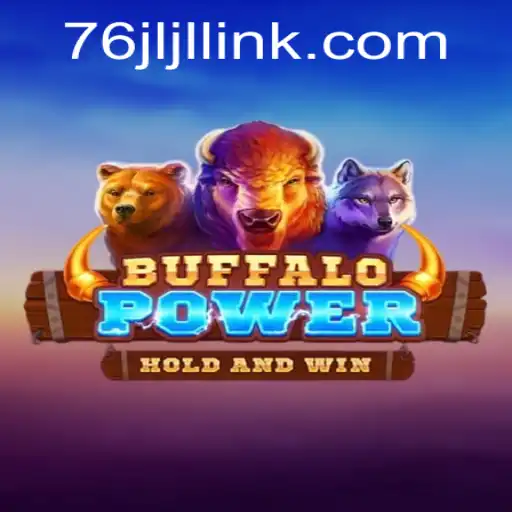 Discover the Exciting World of BuffaloPower: A Thrilling Adventure