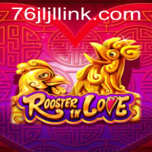 Explore the Excitement of RoosterInLove: A Unique Gaming Experience