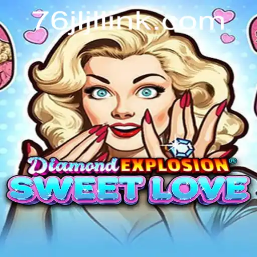 DiamondExplosionSweetLove: An In-Depth Look at the Game Revolutionizing Casual Play