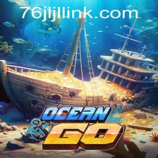 Exploring the Depths with OceanGO and 76JL.COM: A New Era in Interactive Gaming